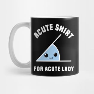 Acute Shirt Mug